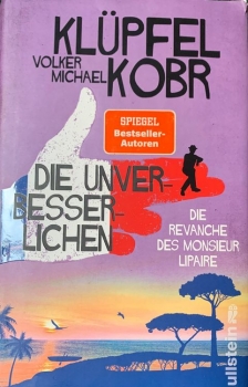 Klüpfel / Kobr: Die Unverbesserlichen, Band 1 + 2